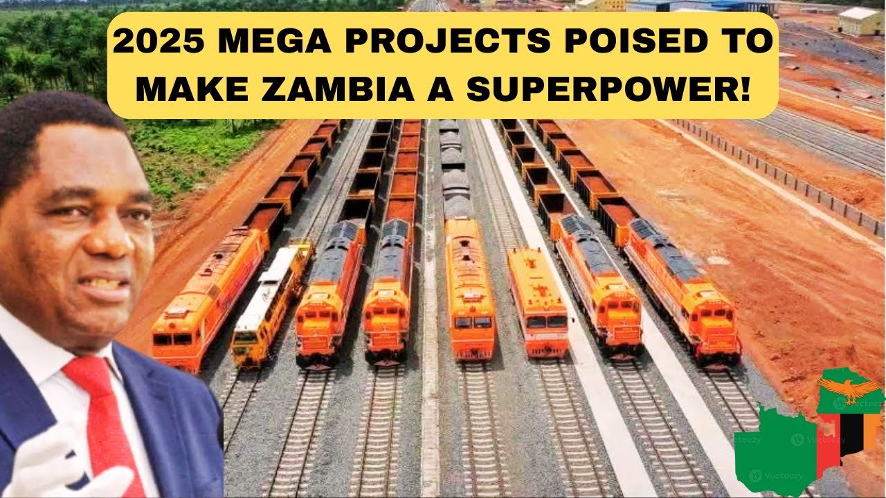 BREAKING: Zambia Fast-Tracks Infrastructure and Energy Development Projects